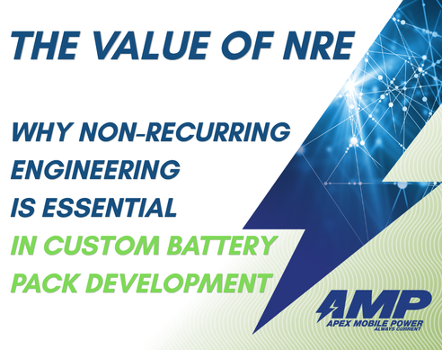 Why NRE is essential in custom OEM battery pack development